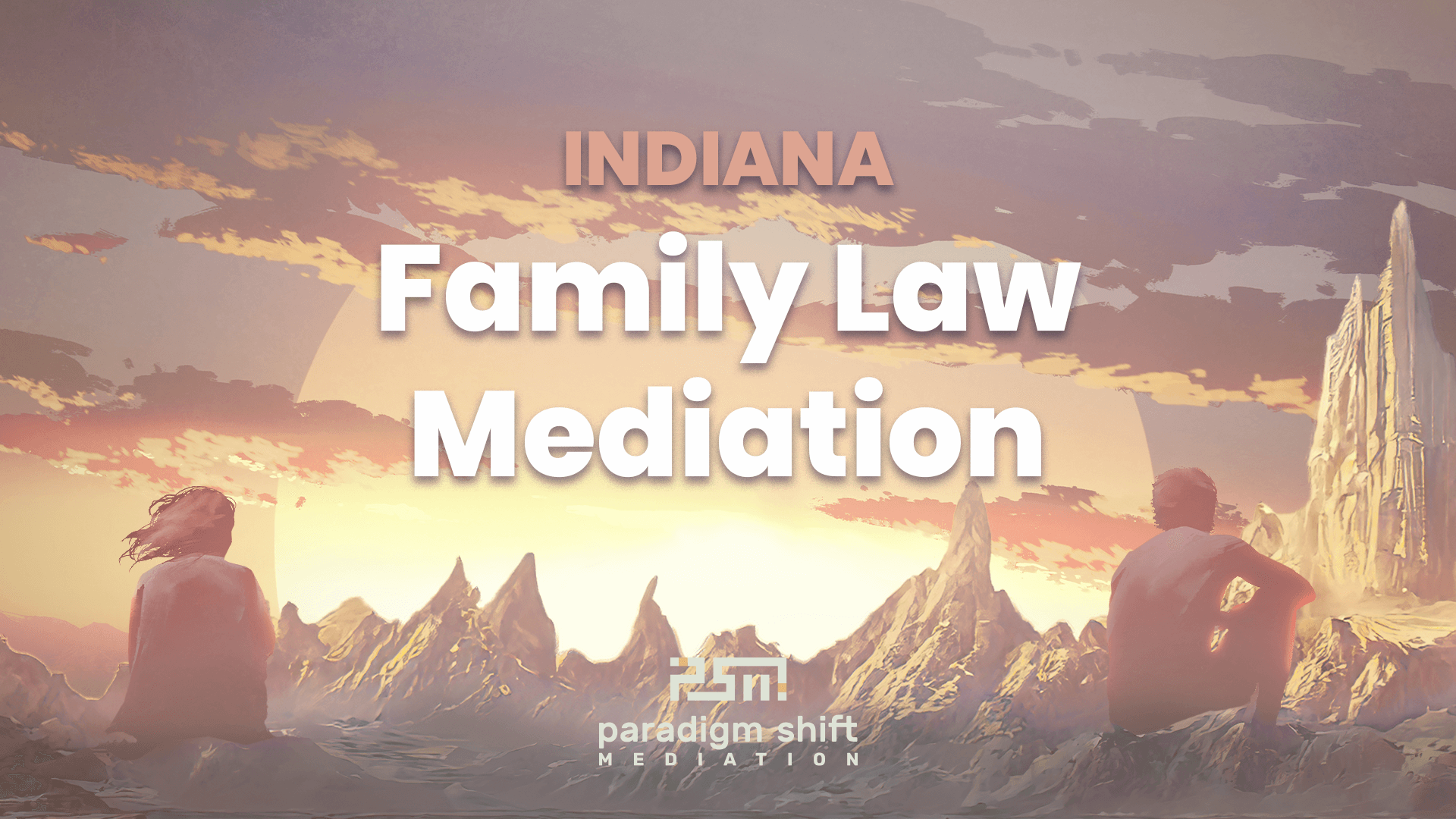Indiana Family Law Mediation Mediation keeps you in the driver’s seat